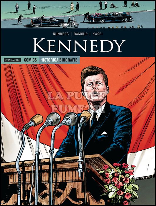 HISTORICA BIOGRAFIE #     1 - KENNEDY